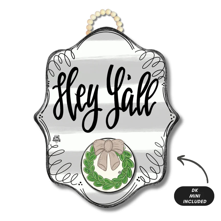 Striped Bloom "Hey Y'all" Door Hanger w/ Wreath Mini