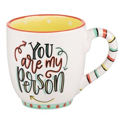 You Are My Person Mug