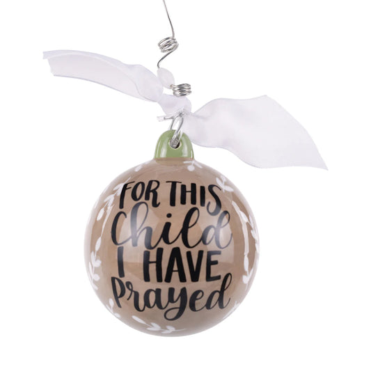 Neutral "For This Child I Have Prayed" Ornament