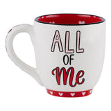 All of Me Loves All of You Coffee Mug