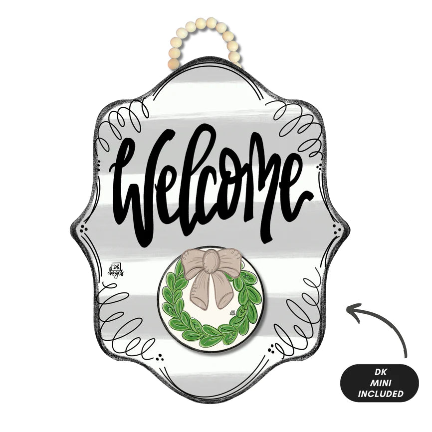 Stripe Bloom "Welcome" With Wreath Mini