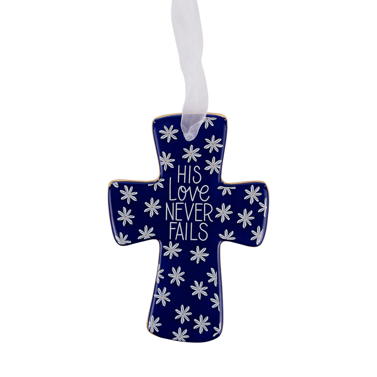 "His Love Never Fails" Cross