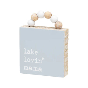 Lake Lovin' Mama Block Sign with Beads