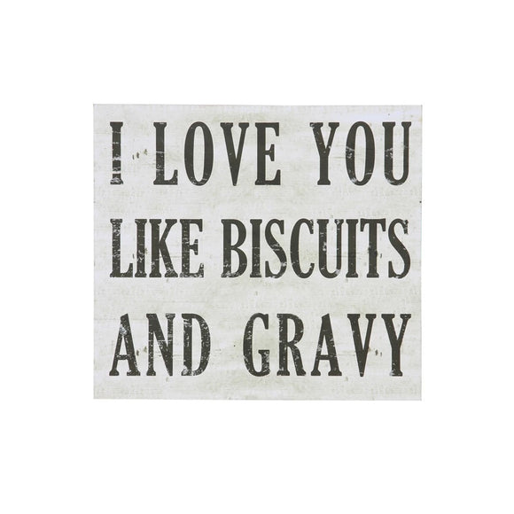 'Love You Like Biscuit and Gravy' Wall Decor